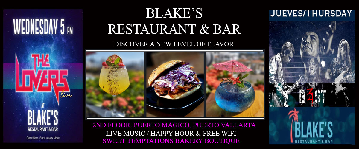 Blakes Restaurant and Bar in Puerto Vallarta, Mexico - The Puerto